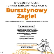 4. Ogólnopolski Turniej Tańców Polskich O Bursztynowy Żagiel