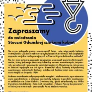 Stocznia Gdańska szlakiem kobiet 