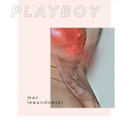 Mac Lewandowski - Playboy. Wernisaż