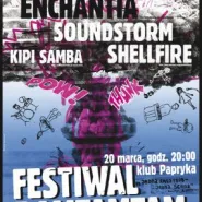 Ramtamtam Festiwal - Enchantia, Soundstorm, Shellfire, Gówno