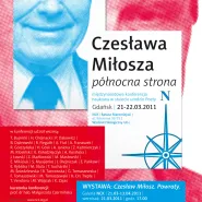 Czesława Miłosza "Północna strona"