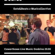 Machina Brzmi Dobrze - Eats&Beats with MusiCollective