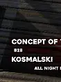 Concept of Thrill b2b Kosmalski