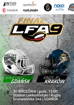 Finał LFA9 x Białe Lwy Gdańsk - Kraków King B