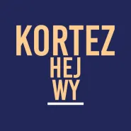 Kortez - Hej Wy