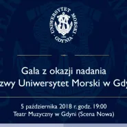 Gala z okazji nadania nazwy Uniwersytet Morski w Gdyni