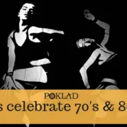 Let's celebrate 70's & 80's