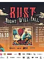 RusT - Night Will Fall Promo Tour