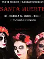 Charakteryzacje w teatrze: Santa Muerte