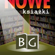 Prezentacja nowych zbiorów Biblioteki Gdańskiej