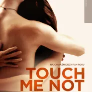 Kinoterapia: Touch Me Not