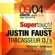 Supertouch: Justin Faust & Tracasseur DJ's