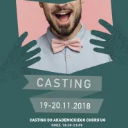 Akademicki Chór UG - Casting