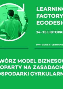Warsztaty Learning Factory EcoDesign