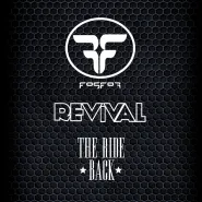 Fosfor / Revival / The Ride Back
