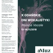 X Gdańskie Dni Wokalistyki Musica Vocale 2018