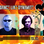 Dance Like Dynamite