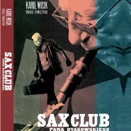 Promocja książki "Sax Club Pana Dyakowskiego"