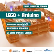 Roboty z klocków LEGO i Arduino - warsztaty dla dzieci
