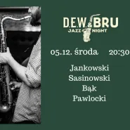 Dew & Bru Jazz Night