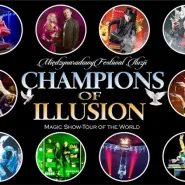 Międzynarodowy festiwal iluzji Champions of Illusion