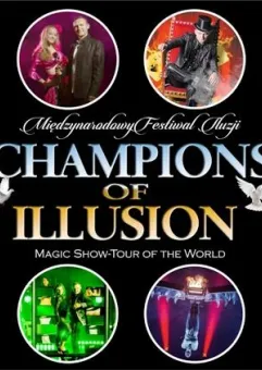 Międzynarodowy festiwal iluzji Champions of Illusion