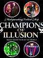 Champions of Illusion