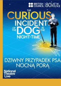 National Theatre Live: Dziwny przypadek psa nocną porą