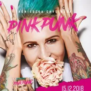 Agnieszka Chylińska - Pink Punk Tour