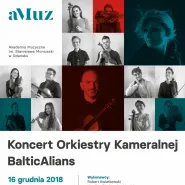 Koncert Orkiestry Kameralnej BalticAlians