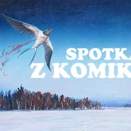 Spotkanie z komiksem "Jaskółka" - E. Żukowska i P. Dominiak