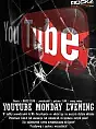 Youtube Monday Evening