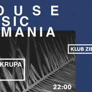 House Music Mania | Marcin Krupa, Evius, Abedi