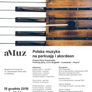 Polska muzyka na perkusję i akordeon: koncert i promocja płyty