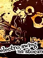 Electro Swing na Stoczni Vol. 1