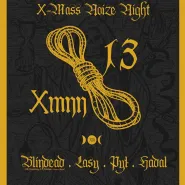Blindead - X-Mass Noize Night XIII