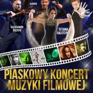 Teatr Piasku - Piaskowy Koncert Muzyki Filmowej
