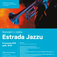 Koncert z cyklu Estrada Jazzu