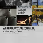 Architekci - malarstwo, grafika, fotografia, ceramika - wystawa