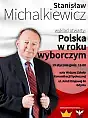 Stanisław Michalkiewicz - wykład otwarty