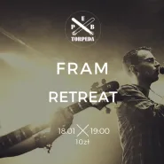 FRAM x ReTreat