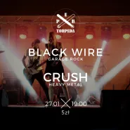 Crush x Black Wire