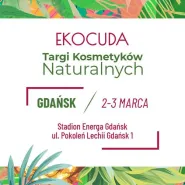 Ekocuda Gdańsk Vol. 3 - Targi Kosmetyków Naturalnych