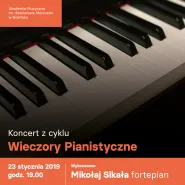 Wieczór Pianistyczny: Mikołaj Sikała