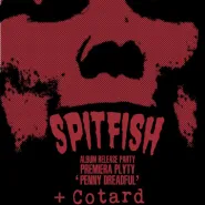 Spitfish - Penny Dreadful - premiera płyty