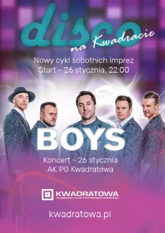 Disco na Kwadracie - koncert zespołu BOYS