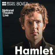 NTL: Hamlet z Benedictem Cumberbatchem