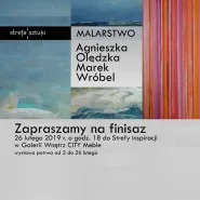 Finisaż malarstwa Agnieszki Olędzkiej i Marka Wróbla