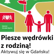 Piesze wędrówki z rodziną - Aktywuj się w Gdańsku, cz.11