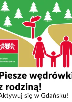 Piesze wędrówki z rodziną - Aktywuj się w Gdańsku